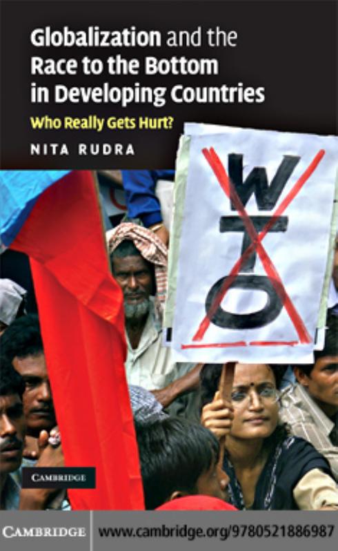 Globalization and the Race to the Bottom by Nita Rudra
