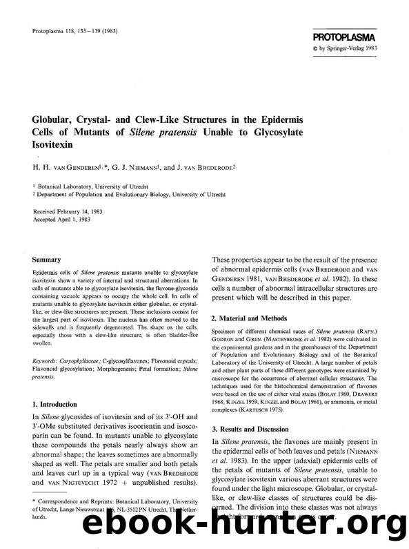 Globular, crystal- and clew-like structures in the epidermis cells of mutants of <Emphasis Type="Italic">Silene pratensis <Emphasis> unable to glycosylate isovitexin by Unknown