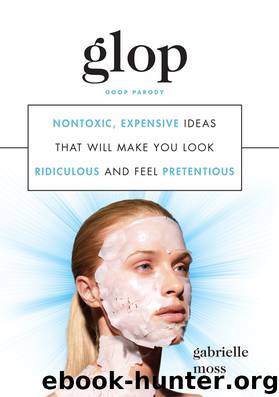 Glop by Gabrielle Moss