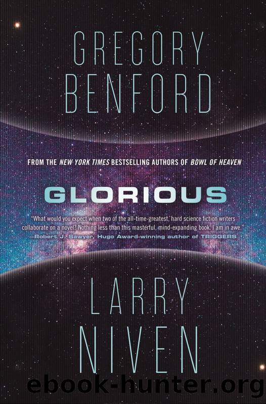 Glorious by Larry Niven & Gregory Benford