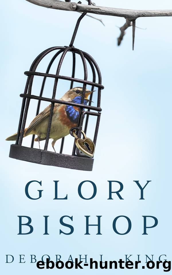 Glory Bishop (The Bishop Women Book 1) by King Deborah L