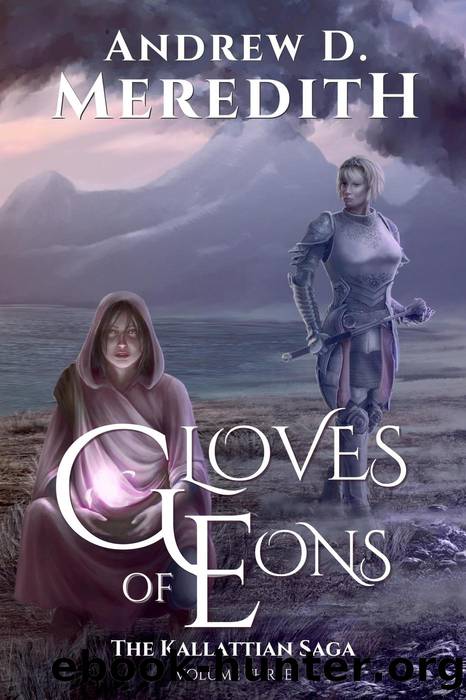 Gloves of Eons by Andrew D Meredith