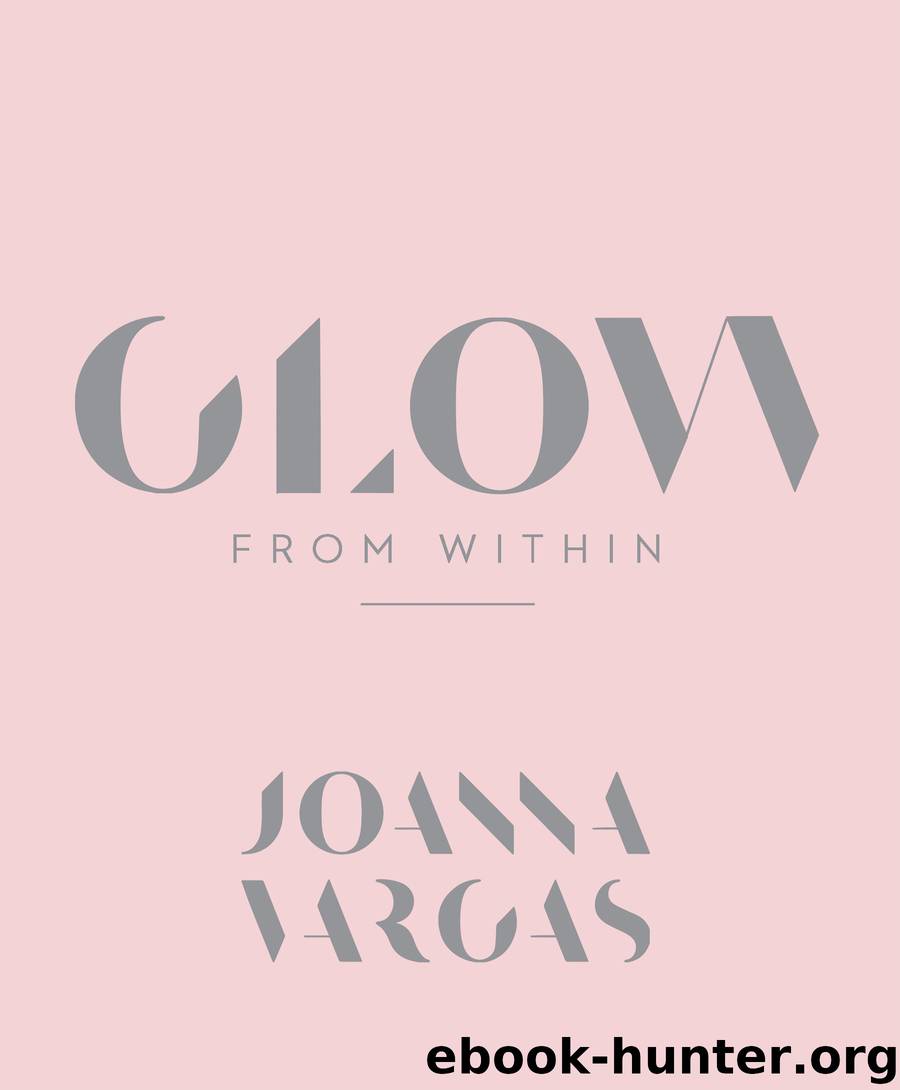 Glow from Within by Joanna Vargas