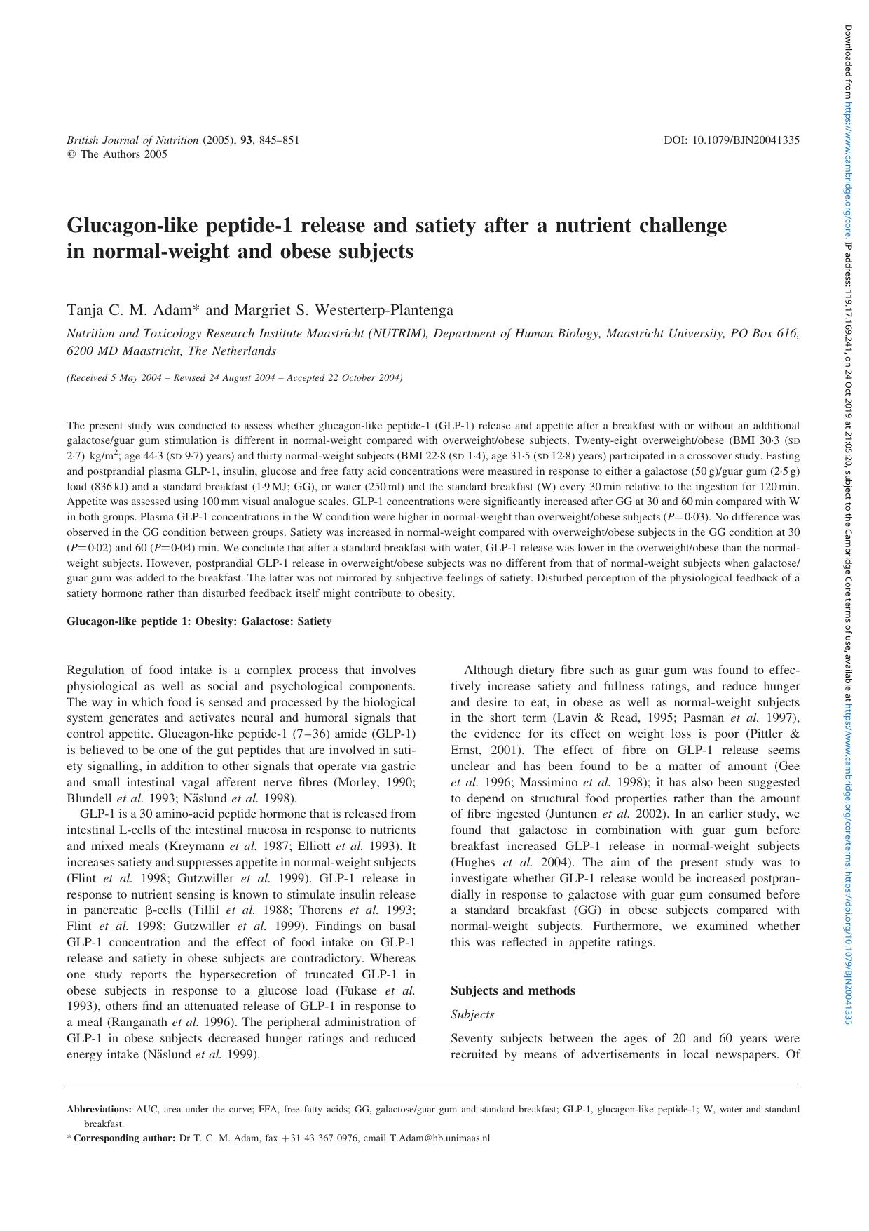 Glucagon-like peptide-1 release and satiety after a nutrient challenge in normal-weight and obese subjects by Tanja C. M. Adam Margriet S. Westerterp-Plantenga