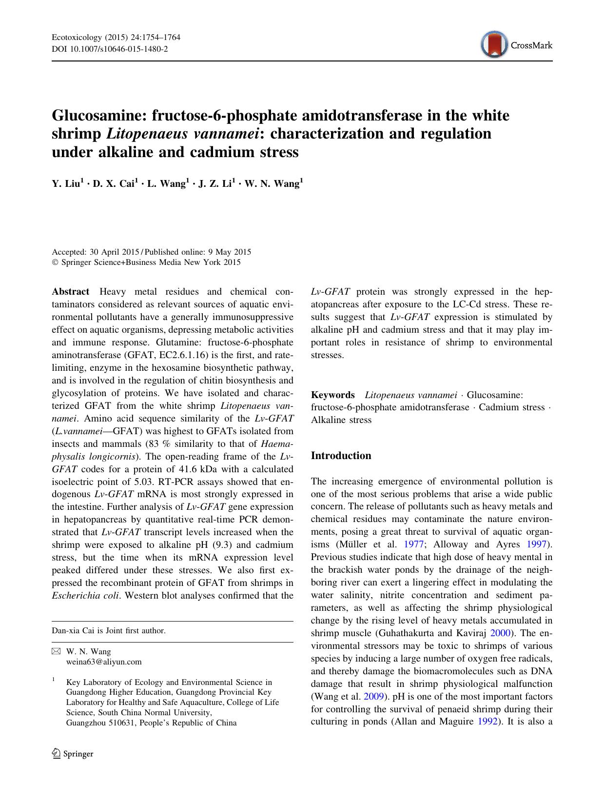 Glucosamine: fructose-6-phosphate amidotransferase in the white shrimp Litopenaeus vannamei: characterization and regulation under alkaline and cadmium stress by Y. Liu & D. X. Cai & L. Wang & J. Z. Li & W. N. Wang