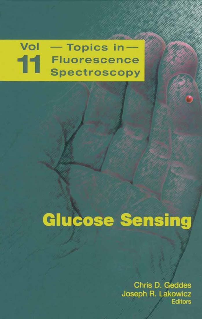 Glucose Sensing by Michael D. Heagy (auth.) Chris D. Geddes Joseph R. Lakowicz (eds.)