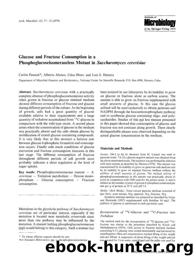 Glucose and fructose consumption in a phosphoglucoseisomeraseless mutant in <Emphasis Type="Italic">Saccharomyces cerevisiae<Emphasis> by Unknown