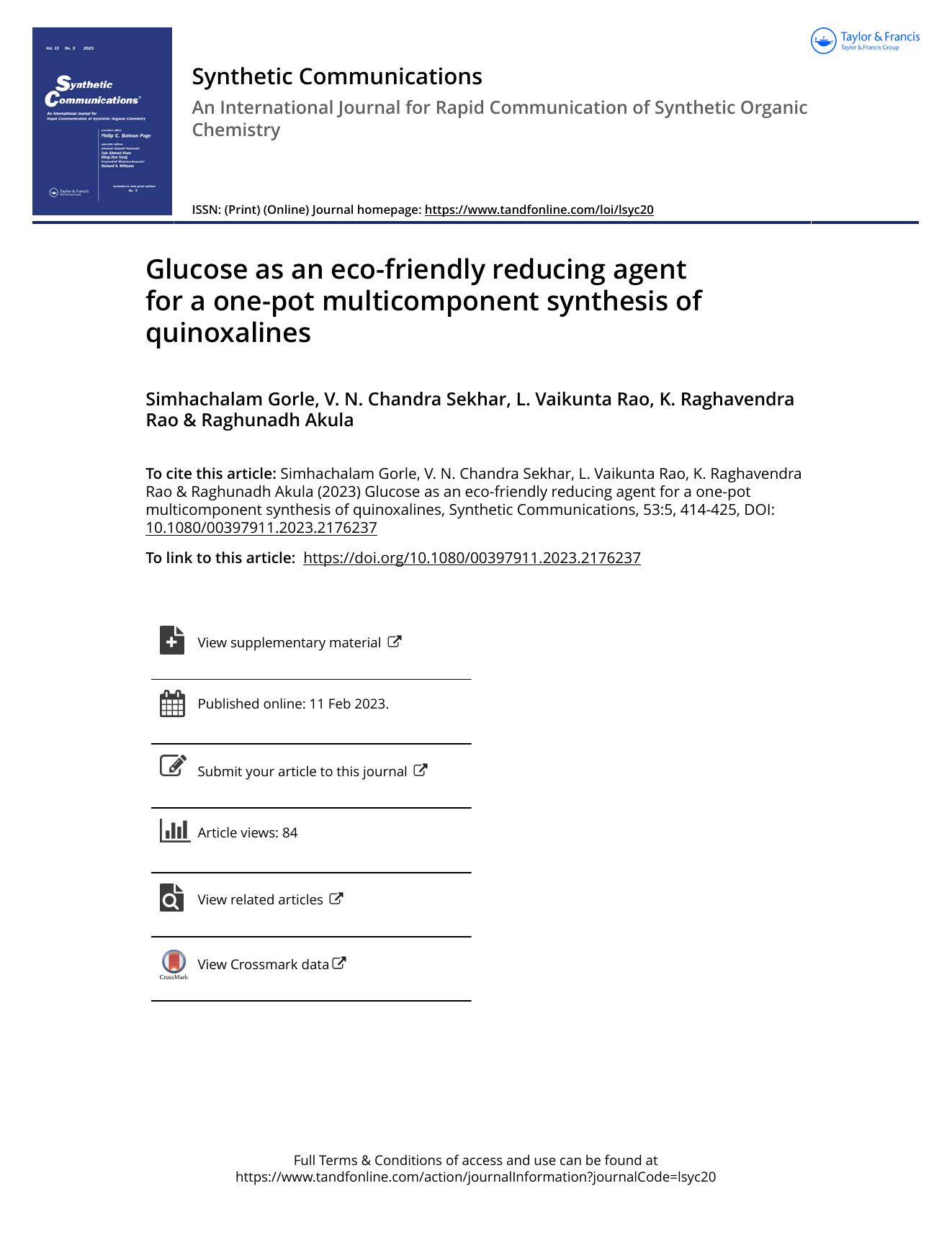 Glucose as an eco-friendly reducing agent for a one-pot multicomponent synthesis of quinoxalines by Gorle Simhachalam & V.N. Chandra Sekhar & L. Vaikunta Rao & K. Raghavendra Rao & Akula Raghunadh