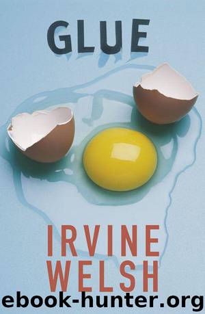 Glue by Welsh Irvine