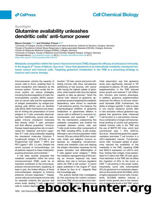 Glutamine availability unleashes dendritic cells' anti-tumor power by Mauro Corrado & Christian Frezza