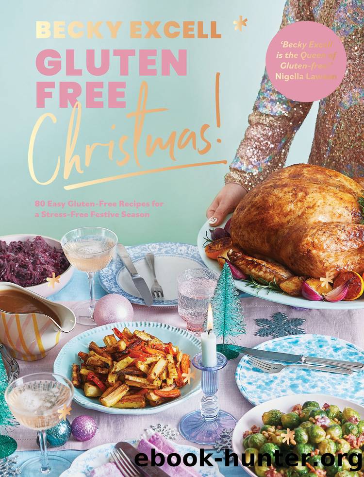 Gluten Free Christmas by Becky Excell