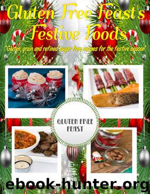 Gluten Free Feast's Festive Foods by Kaylea Fitzpatrick