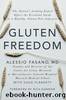 Gluten Freedom by Alessio Fasano