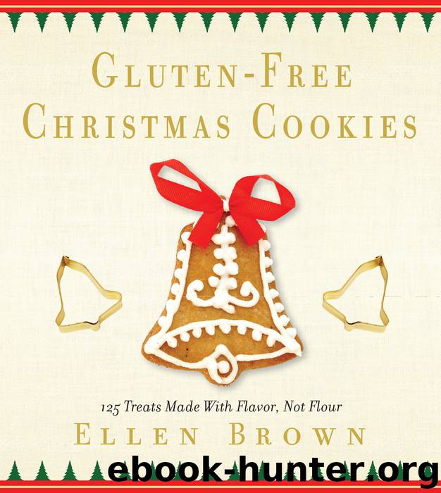 Gluten-Free Christmas Cookies by Ellen Brown