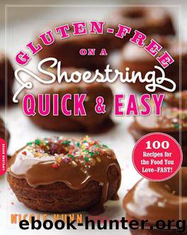 Gluten-Free on a Shoestring, Quick and Easy by Nicole Hunn