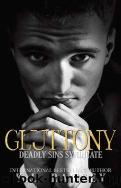 Gluttony (Deadly Sins Syndicate Book 7) by K.L. Ramsey