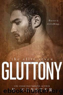 Gluttony (The Elite Seven Book 5) by K Webster