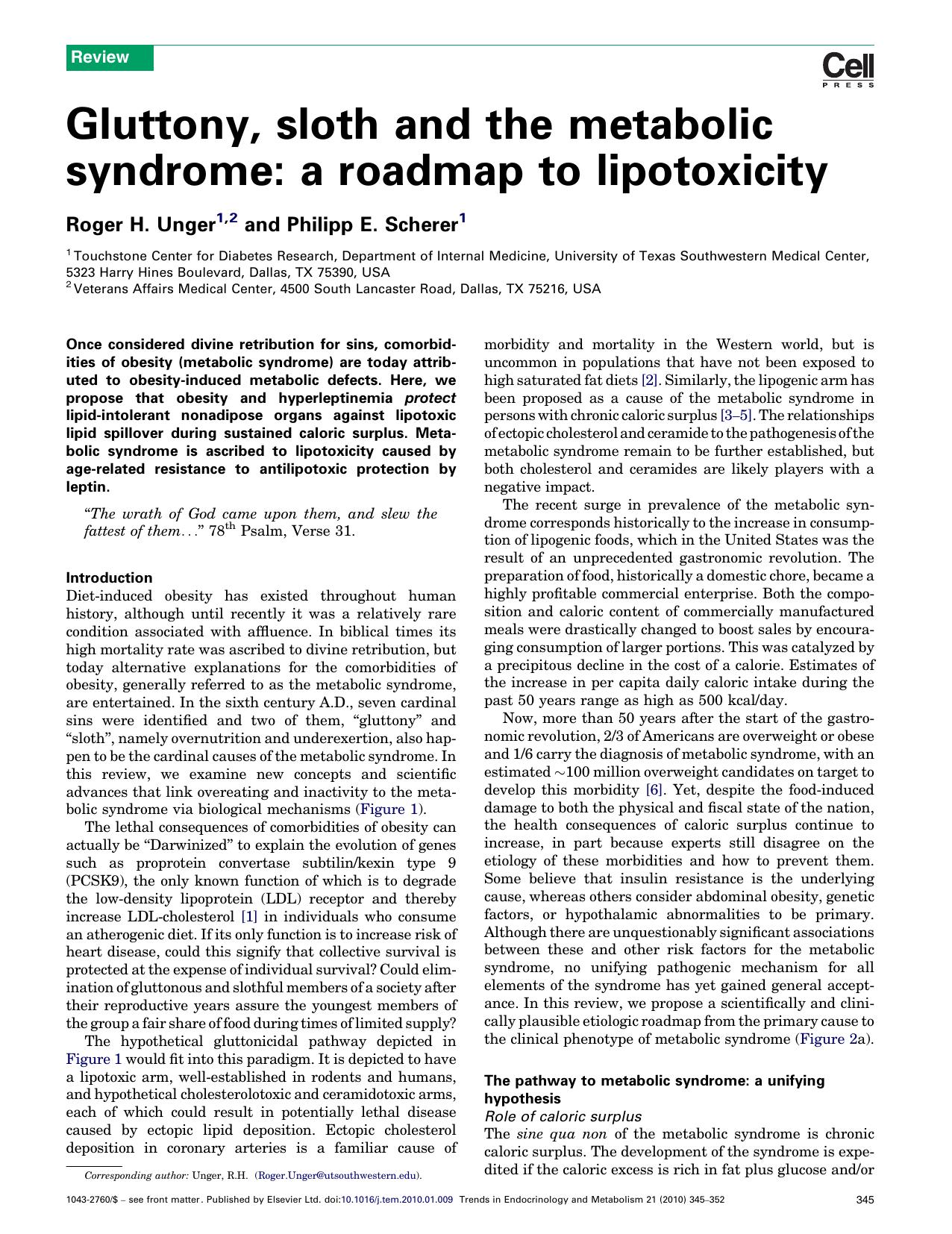 Gluttony, sloth and the metabolic syndrome: a roadmap to lipotoxicity by Roger H. Unger; Philipp E. Scherer