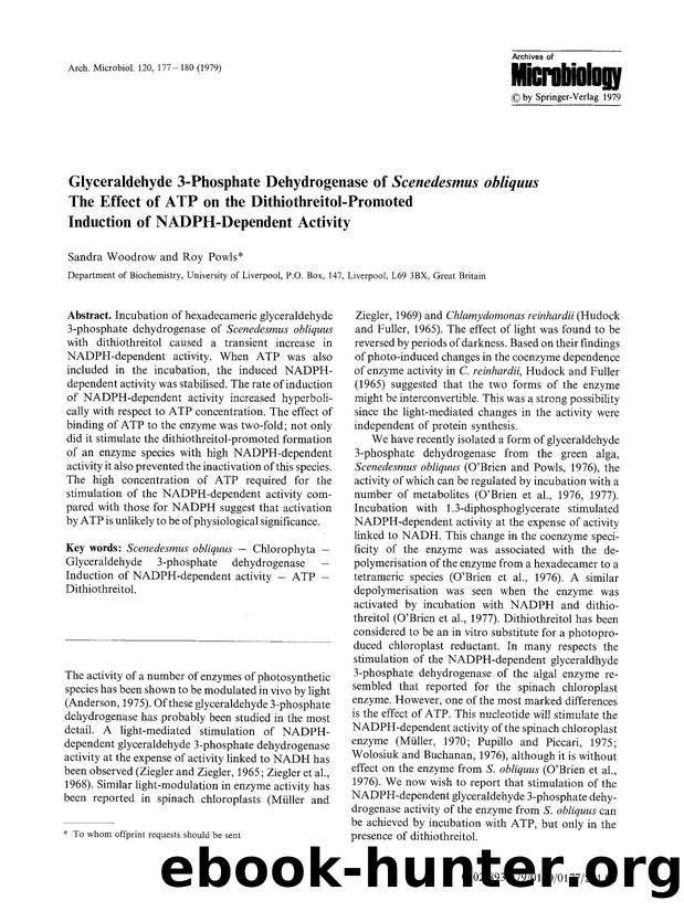 Glyceraldehyde 3-phosphate dehydrogenase of <Emphasis Type="Italic">Scenedesmus obliquus<Emphasis> the effect of ATP on the dithiothreitol-promoted induction of NADPH-dependent activity by Unknown