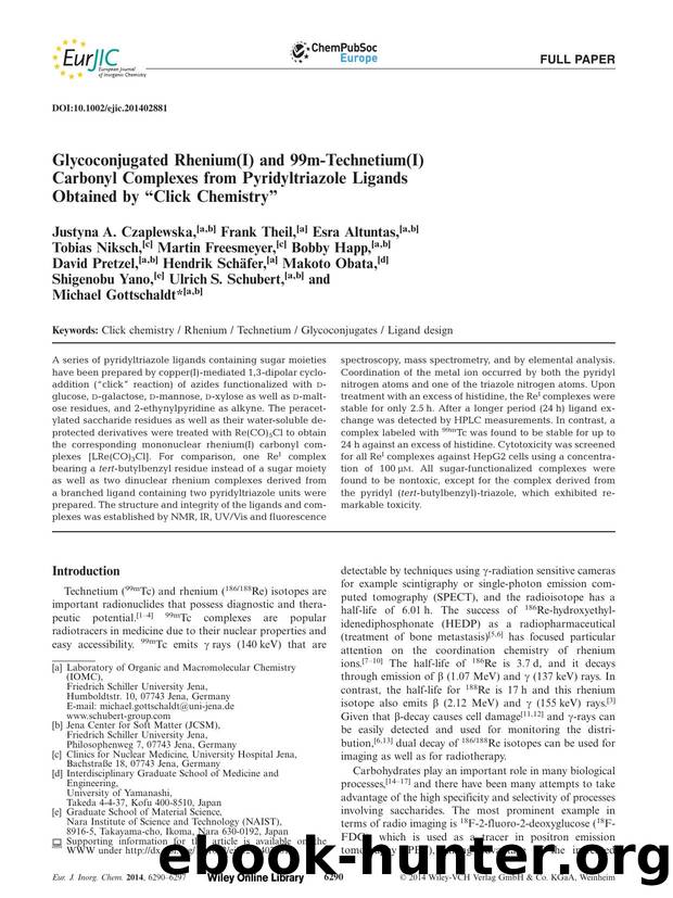 Glycoconjugated Rhenium(I) and 99mTechnetium(I) Carbonyl Complexes from Pyridyltriazole Ligands Obtained by Click Chemistry by Unknown