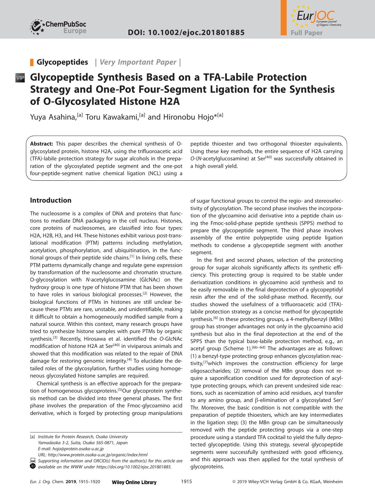 Glycopeptide Synthesis Based on a TFA&#x02010;Labile Protection Strategy and One&#x02010;Pot Four&#x02010;Segment Ligation for the Synthesis of O&#x02010;Glycosylated Histone H2A by Unknown
