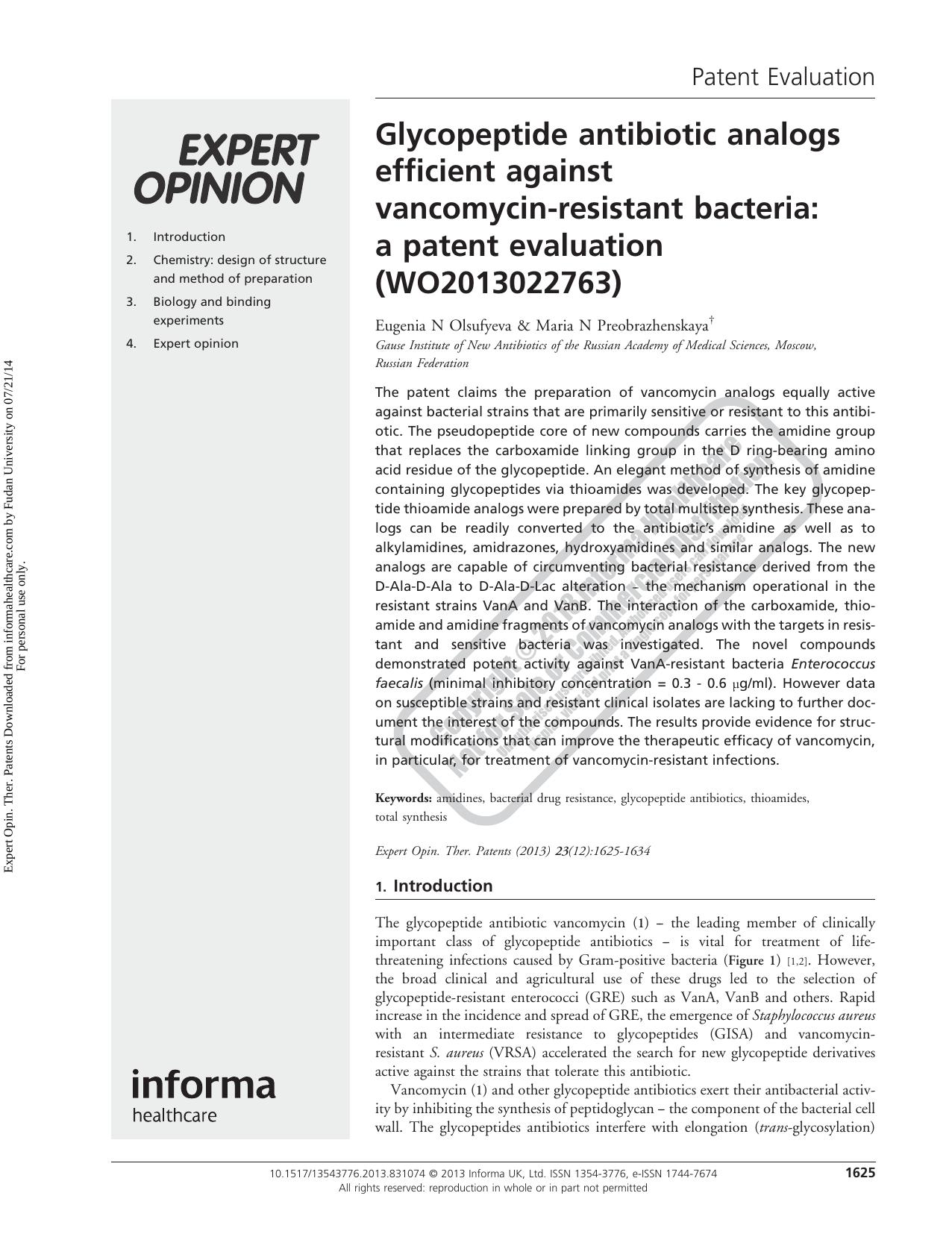 Glycopeptide antibiotic analogs efficient against vancomycin-resistant bacteria: a patent evaluation (WO2013022763) by Eugenia N Olsufyeva Maria N Preobrazhenskaya