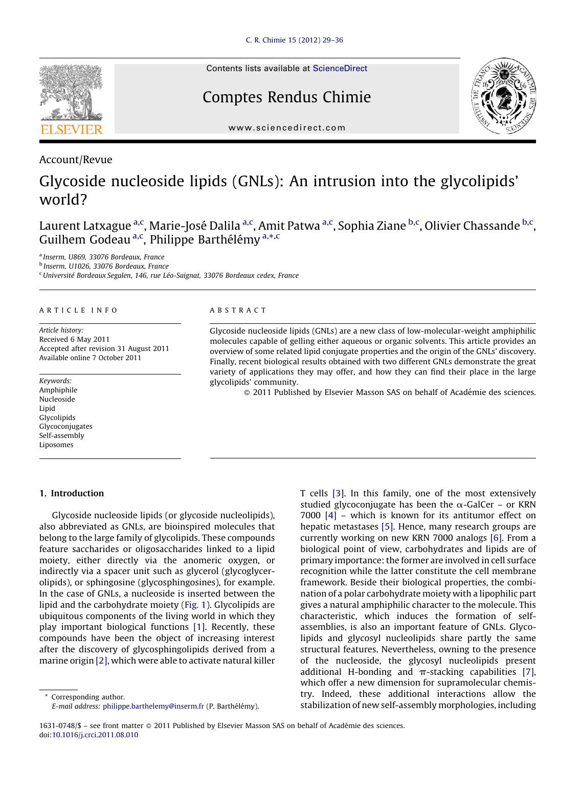 Glycoside nucleoside lipids (GNLs): An intrusion into the glycolipidsâ world? by Laurent Latxague