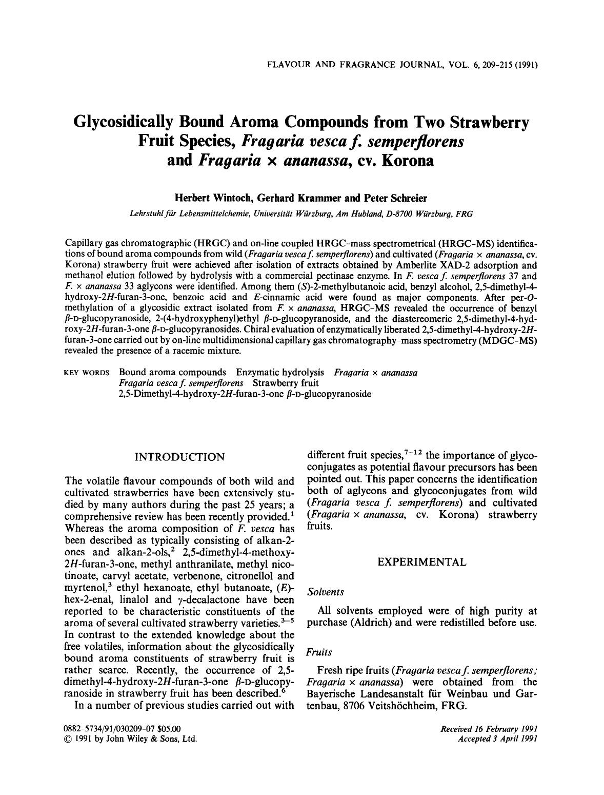 Glycosidically bound aroma compounds from two strawberry fruit species, Fragaria vesca f. semperflorens and Fragaria X ananassa, cv. Korona by Unknown
