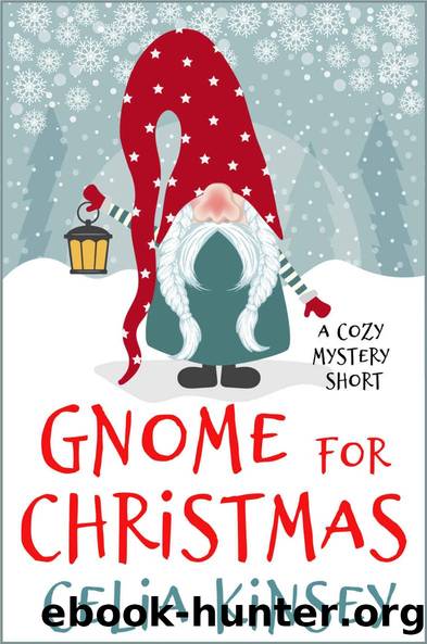 Gnome for Christmas: A Festive Short Mystery (Coffee Break Cozies) by Celia Kinsey & Red Cat cozies