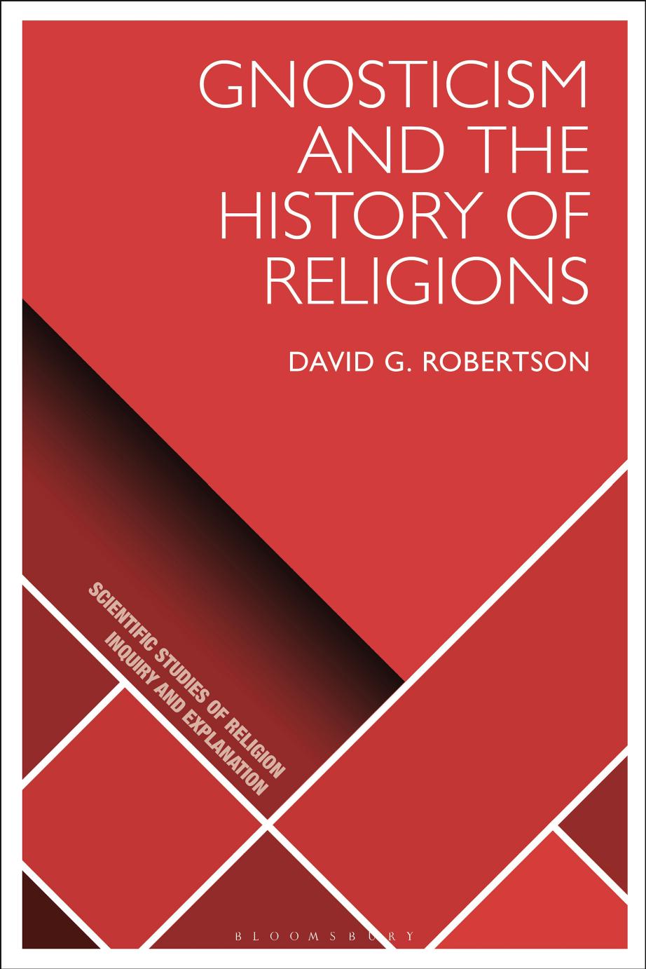 Gnosticism and the History of Religions by David G. Robertson