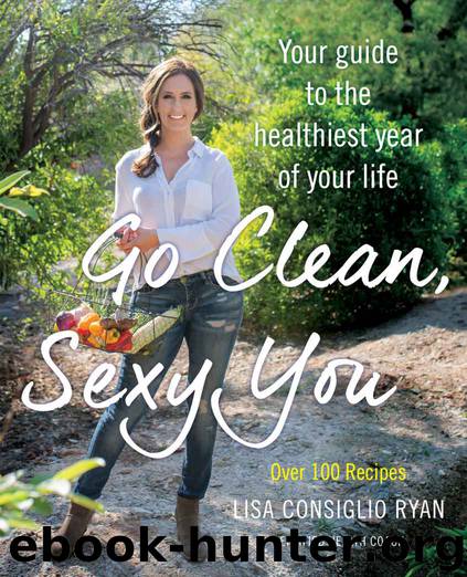 Go Clean, Sexy You by Ryan Lisa Consiglio