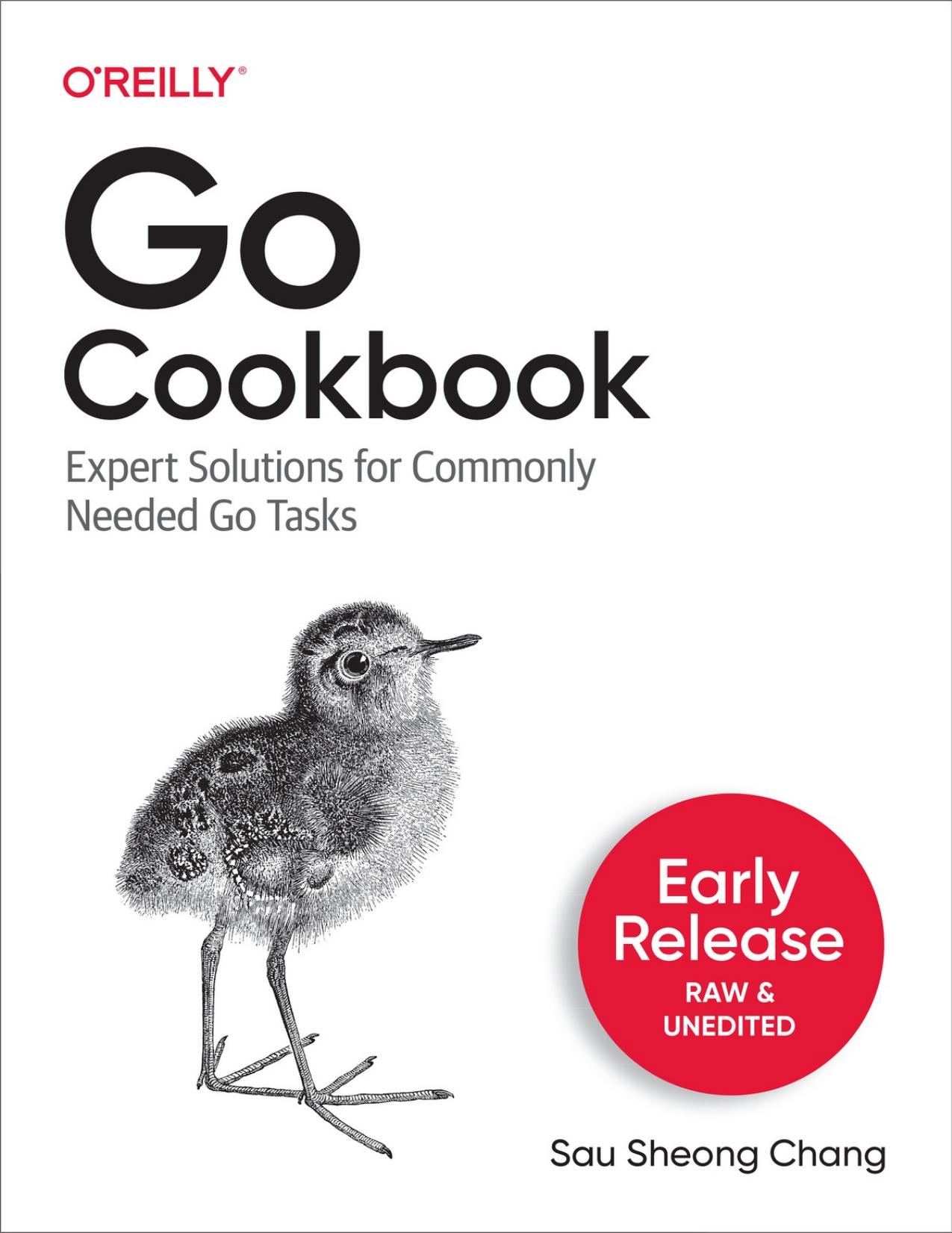 Go Cookbook by Sau Sheong Chang