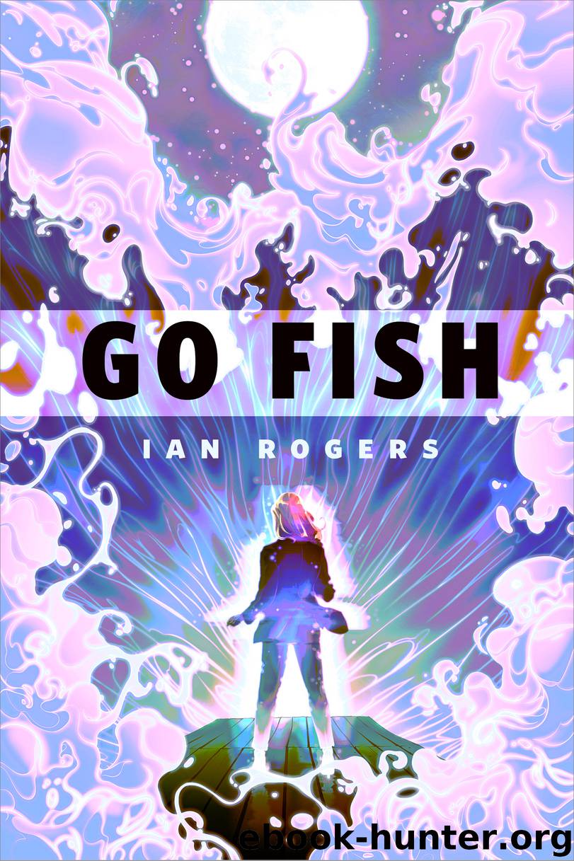 Go Fish by Ian Rogers