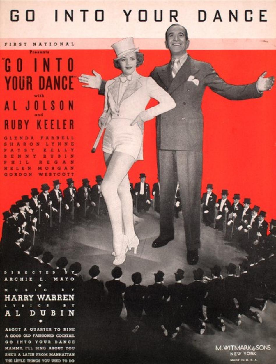 Go Into Your Dance (Al Jolson-Ruby Keeler) by Unknown