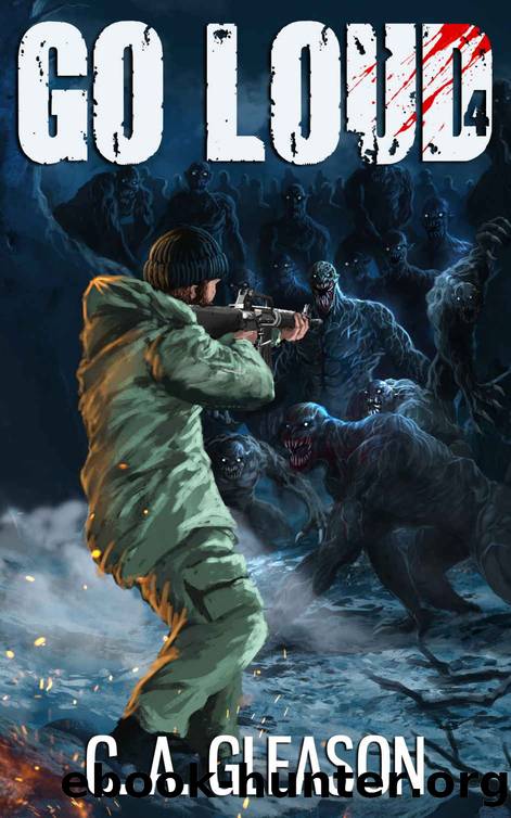 Go Loud (The Molting Book 4) by C.A. Gleason