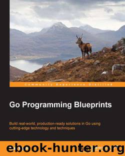 Go Programming Blueprints by Unknown