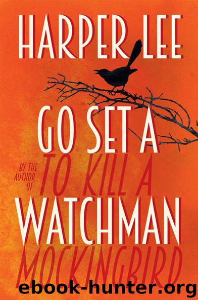 Go Set a Watchman by Lee Harper