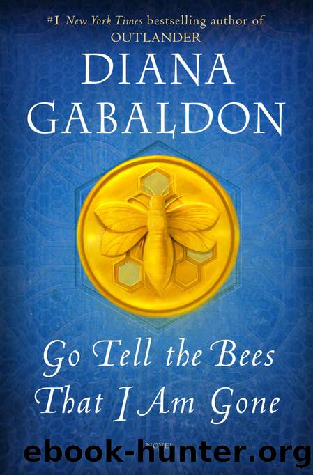 Go Tell the Bees That I Am Gone (Outlander) by Diana Gabaldon