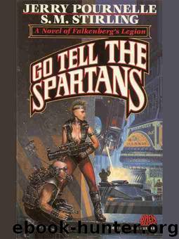 Go Tell the Spartans by Jerry Pournelle; S.M. Stirling