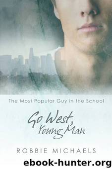 Go West Young Man by Robbie Michaels