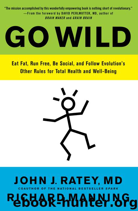 Go Wild by John J. Ratey & David Perlmutter