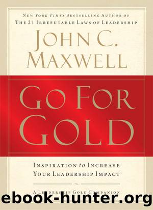 Go for Gold by John C. Maxwell