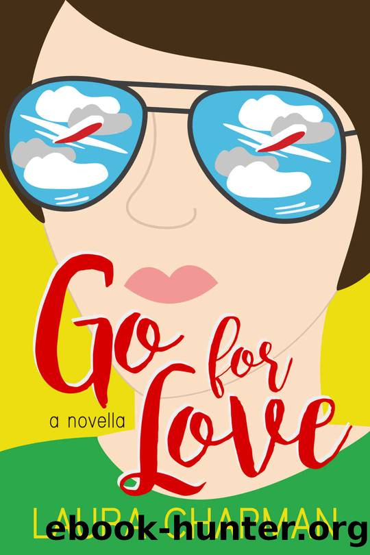 Go for Love by Laura Chapman