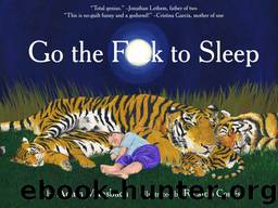 Go the Fk to Sleep by Adam Mansbach