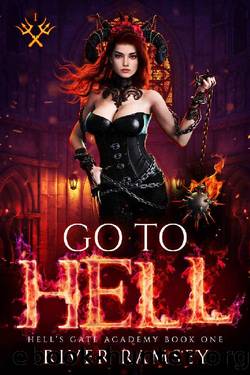 Go to Hell: A Rejected Mates Academy Romance (Hell School Book 1) by River Ramsey