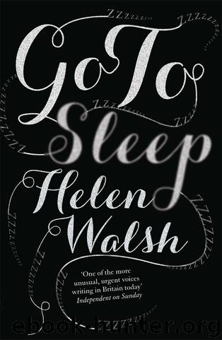 Go to Sleep by Helen Walsh