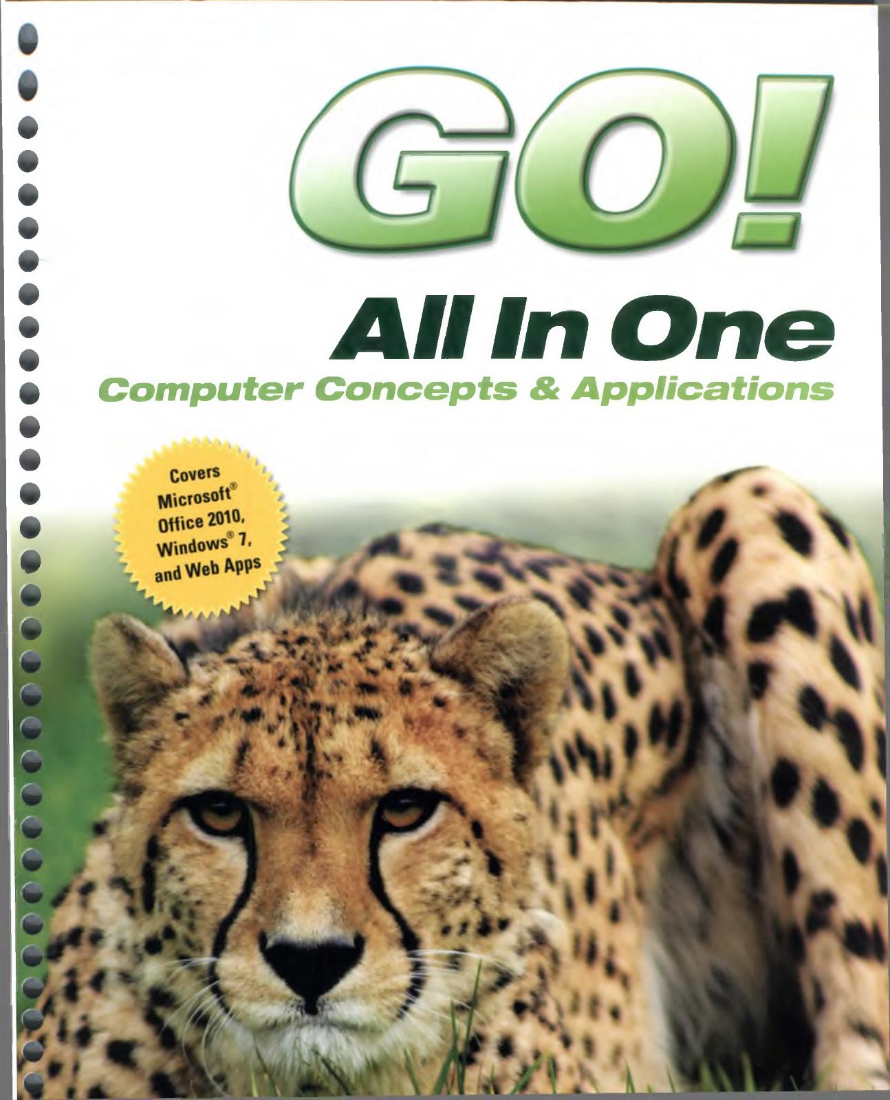 Go! All in One: Computer Concepts and Application by Computer Concepts & Application (gnv64)