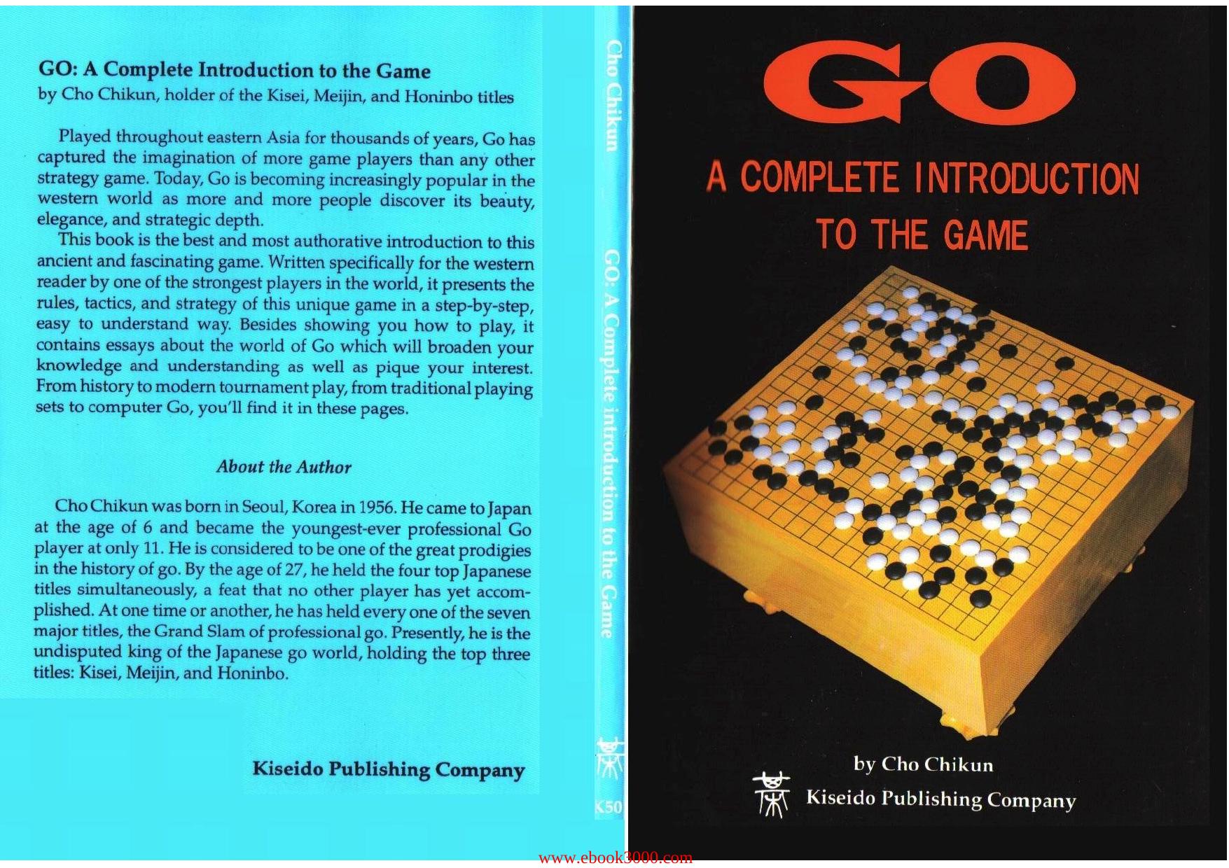 Go: A Complete Introduction to the Game by Unknow