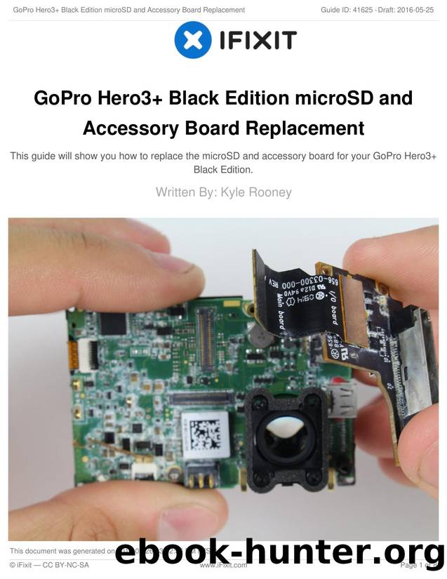 GoPro Hero3+ Black Edition microSD and Accessory Board Replacement by Unknown