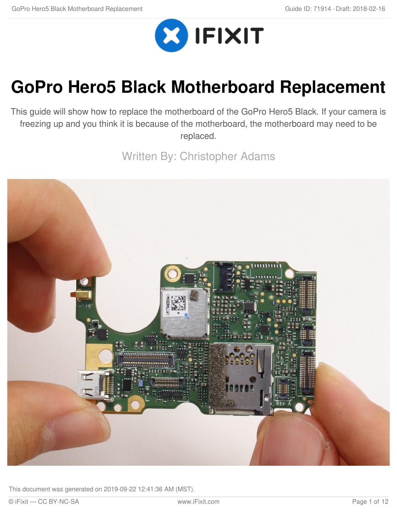 GoPro Hero5 Black Motherboard Replacement by Unknown